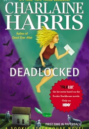 Dead Locked (Charlaine Harris)