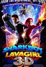 The Adventures of Sharkboy and Lavagirl in 3D