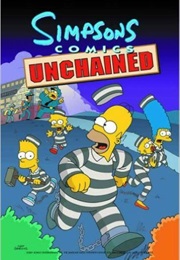 Simpsons Comics: Unchained (Matt Groening)