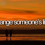 Change Someone's Life