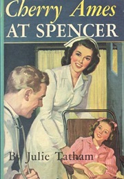 Cherry Ames at Spencer (Julie Tatham)