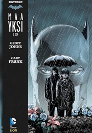 Batman Maa Yksi 1 (Johns, Geoff & Frank, Gary)