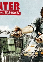 HUNTER ~Sono Onnatachi, Shoukin Kasegi (2011)