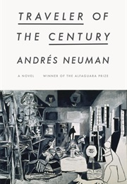 Traveler of the Century (Andrés Neuman)