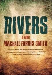 Rivers (Michael Farris Smith)