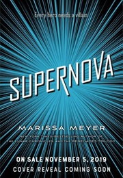 Supernova (Marissa Meyer)