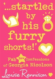 Startled by His Furry Shorts (Louise Rennison)