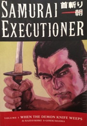 Samurai Executioner Series (Kazuo Koike)