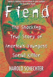 Fiend (Harold Schechter)