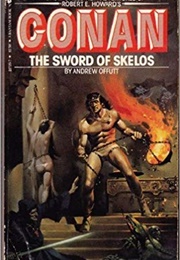 Conan: The Sword of Skelos (Andrew Offutt)