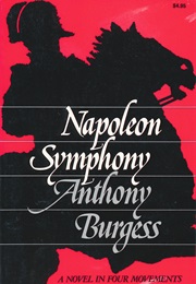 Napoleon Symphony (Anthony Burgess)