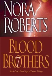 Blood Brothers (Nora Roberts)