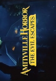 Amityville 4 - The Evil Escapes (1989)