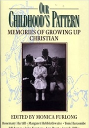 Our Childhood&#39;s Pattern (Monica Furlong)