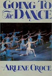 Going to the Dance (Arlene Croce)