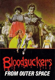 Bloodsuckers From Outer Space (1984)