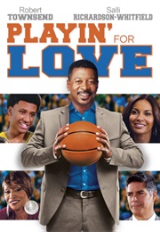 Playing' for Love (2013)