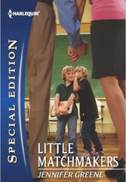 Harelequin Little Matchmakers (Jennifer Greene)