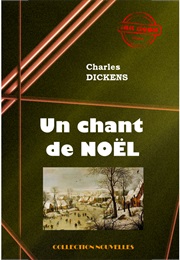 Un Chant De Noël (Charles Dickens)