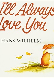 I&#39;ll Always Love You (Hans Wilhelm)