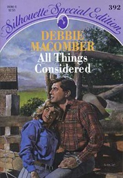 All Things Considered (Debbie Macomber)