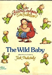 The Wild Baby (Barbro Lindgren)