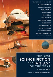 The Best Science Fiction and Fantasy of the Year, Volume 2 (Jonathan Strahan)
