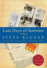 Last Days of Summer (Steve Kluger)