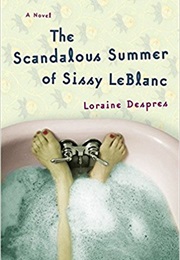The Scandalous Summer of Sissy Leblanc (Loraine Despres)