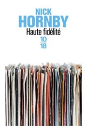 Haute Fidélité (Nick Hornby)