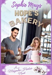 Hope&#39;s Bakery (Sophie Mays)