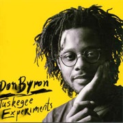 Don Byron ‎– Tuskegee Experiments