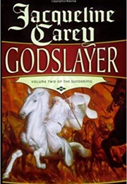 Godslayer (Jacqueline Carey)