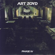 Art Zoyd - Phase IV