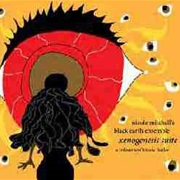 Nicole Mitchell's Black Earth Ensemble ‎– Xenogenesis Suite: A Tribute to Octavia Butler