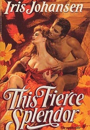 This Fierce Splendor (Iris Johansen)