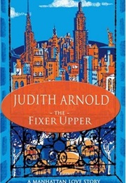 The Fixer Upper (Judith Arnold)
