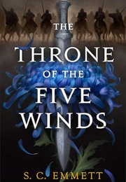 The Throne of the Five Winds (S C Emmett)