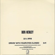 Don Henley - Drivin' With Your Eyes Closed