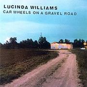 Lucinda Williams- Car Wheels on a Gravel Road
