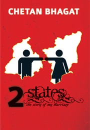 2 States: The Story of My Marriage (Chetan Bhagat)