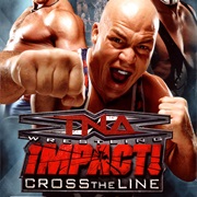TNA:Impact Cross the Line