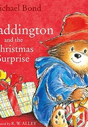 Paddington and the Christmas Surprise (Michael Bond)