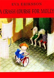 A Crash Course for Molly (Eva Eriksson)