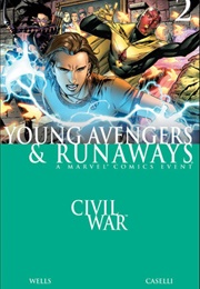 Civil War: Young Avengers & Runaways (2006) #2 (October 2006)