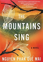 The Mountains Sing (Nguyễn Phan Quế Mai)