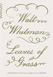 Leaves of Grass (Walt Whitman)