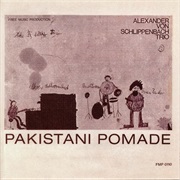 Alexander Von Schlippenbach Trio - Pakistani Pomade