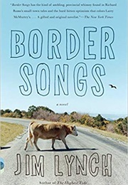 Border Songs (Jim Lynch)