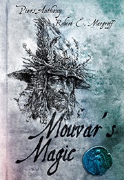 Mouvar's Magic (Piers Anthony and Robert E. Margroff)